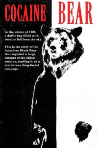 Poster to the movie "Cocaine Bear" #302358