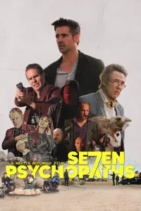 Poster to the movie "Seven Psychopaths" #621314