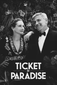 Poster to the movie "Ticket to Paradise" #464839