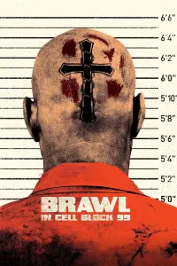 Poster to the movie "Brawl in Cell Block 99" #249745