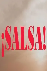 Poster to the movie "¡salsa!" #475899