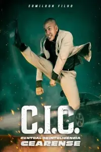 Poster to the movie "C.I.C. - Central de Inteligência Cearense" #706097