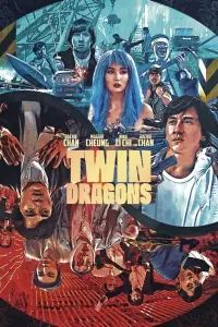 Poster to the movie "Twin Dragons" #114950