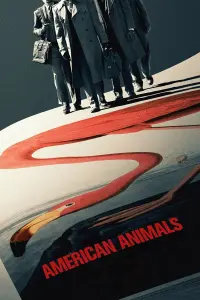 Poster to the movie "American Animals" #353083