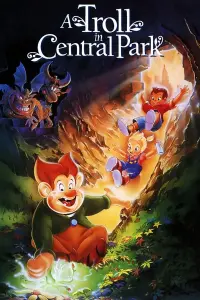 Poster to the movie "A Troll in Central Park" #134801