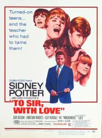 Poster to the movie "To Sir, with Love" #364576