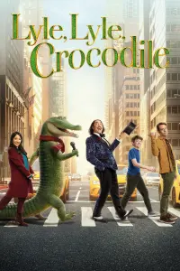 Poster to the movie "Lyle, Lyle, Crocodile" #235112