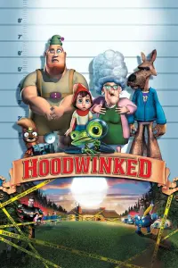 Poster to the movie "Hoodwinked!" #296365