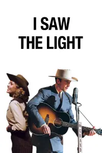 Poster to the movie "I Saw the Light" #143516