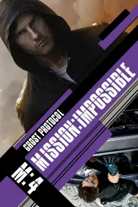 Poster to the movie "Mission: Impossible - Ghost Protocol" #241606