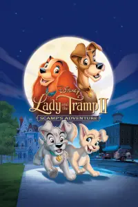 Poster to the movie "Lady and the Tramp II: Scamp