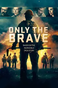 Poster to the movie "Only the Brave" #218421