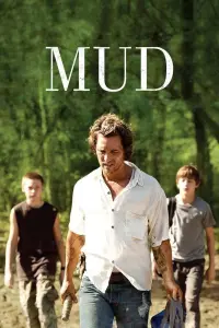 Poster to the movie "Mud" #242922