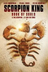 Poster to the movie "The Scorpion King: Book of Souls" #108820