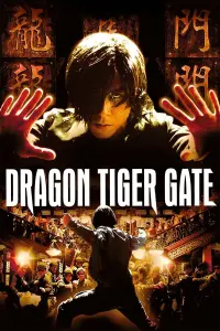 Poster to the movie "Dragon Tiger Gate" #114779