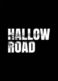 Poster to the movie "Hallow Road" #677720