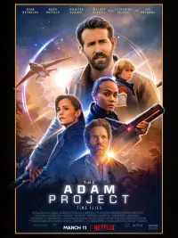 Poster to the movie "The Adam Project" #56360