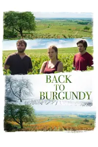 Poster to the movie "Back to Burgundy" #255085