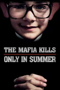 Poster to the movie "The Mafia Kills Only in Summer" #223606