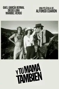 Poster to the movie "Y Tu Mamá También" #103770