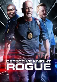 Poster to the movie "Detective Knight: Rogue" #72732