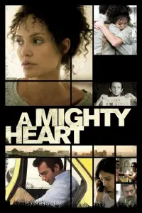 Poster to the movie "A Mighty Heart" #144841