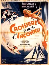 Poster to the movie "Cruise for the Unknown One" #640247