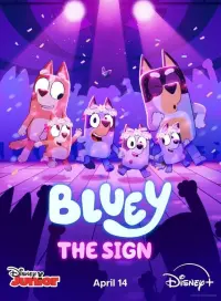 Poster to the movie "Bluey: The Sign" #454303