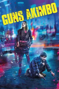 Poster to the movie "Guns Akimbo" #351057