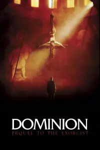 Poster to the movie "Dominion: Prequel to The Exorcist" #340121