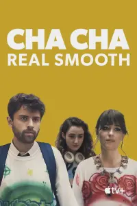 Poster to the movie "Cha Cha Real Smooth" #329170