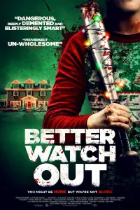 Poster to the movie "Better Watch Out" #96726