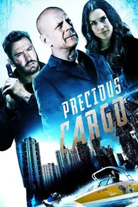 Poster to the movie "Precious Cargo" #346625