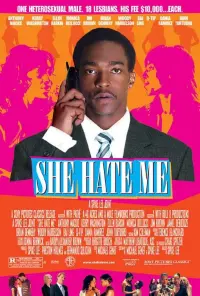 Poster to the movie "She Hate Me" #351625