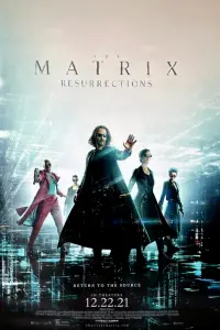 Poster to the movie "The Matrix Resurrections" #314429