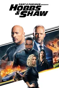 Poster to the movie "Fast & Furious Presents: Hobbs & Shaw" #169469