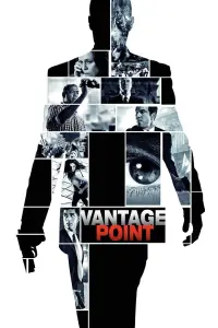 Poster to the movie "Vantage Point" #333540