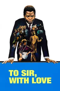 Poster to the movie "To Sir, with Love" #364584