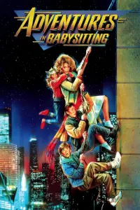 Poster to the movie "Adventures in Babysitting" #257810