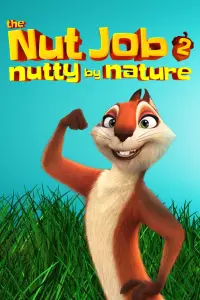 Poster to the movie "The Nut Job 2: Nutty by Nature" #70471