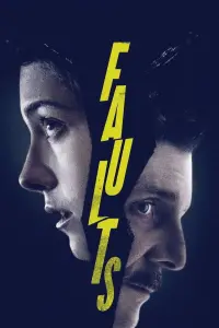 Poster to the movie "Faults" #106650