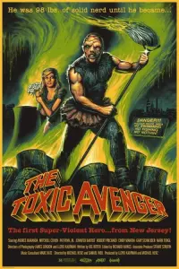 Poster to the movie "The Toxic Avenger" #624100