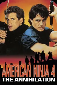 Poster to the movie "American Ninja 4: The Annihilation" #154781