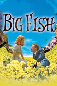 Poster to the movie "Big Fish" #83746