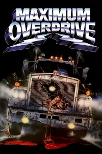 Poster to the movie "Maximum Overdrive" #133675