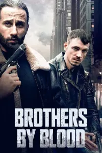 Poster to the movie "Brothers by Blood" #142473