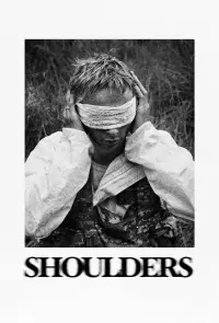 Poster to the movie "Shoulders" #606250