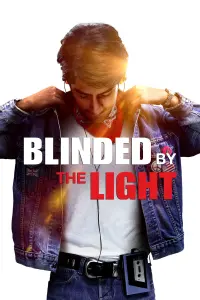 Poster to the movie "Blinded by the Light" #132315