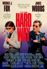 Poster to the movie "The Hard Way" #505822