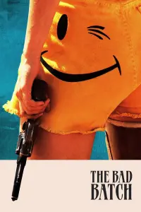 Poster to the movie "The Bad Batch" #108274